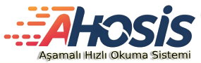 Ahosis Aşamalı Hızlı Okuma Sistemi