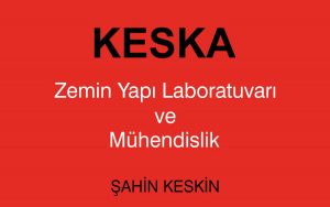 Keska Zemin Yapı Laboratuvarı ve Mühendislik