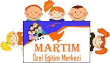 Martım Özel Eğitim Merkezi