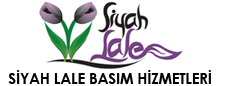 Siyah Lale Basım Hizmetleri